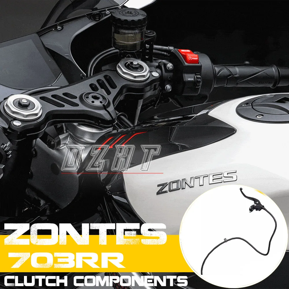 FOR ZONTES 703RR Motorcycle Original Clutch Handle Left Brake Handle Clutch Line Switch Accessories Force Half Cover
FOR ZONTES 703RR Motorcycle Original Clutch Handle Left Brake Handle Clutch Line Switch Accessories Force Half Cover