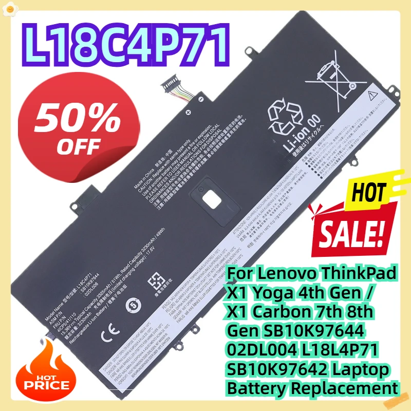 For Lenovo ThinkPad X1 Yoga 4th Gen / X1 Carbon 7th 8th Gen SB10K97644 02DL004 L18L4P71 SB10K97642 Laptop Battery Replacement 
For Lenovo ThinkPad X1 Yoga 4th Gen / X1 Carbon 7th 8th Gen SB10K97644 02DL004 L18L4P71 SB10K97642 Laptop Battery Replacement