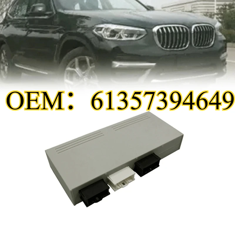 OE:61357394649 Tailgate Door Module Control Unit For BMW F25 F26 F07 F01 F10 X3 X4 2008-2018 Rear Trunk Programming Module Parts
OE:61357394649 Tailgate Door Module Control Unit For BMW F25 F26 F07 F01 F10 X3 X4 2008-2018 Rear Trunk Programming Module Parts