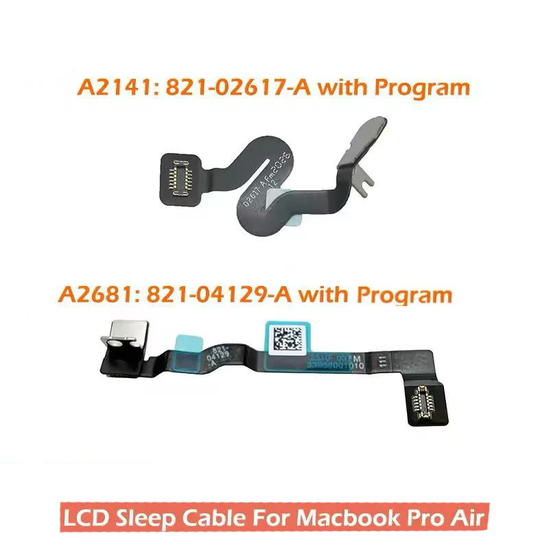 Laptop A2141 A2681 LCD Sleep Cable 821-02617-A 821-04129-A For Macbook Pro Air LCD Hinge Shaft to logic board Sensor Cable
Laptop A2141 A2681 LCD Sleep Cable 821-02617-A 821-04129-A For Macbook Pro Air LCD Hinge Shaft to logic board Sensor Cable