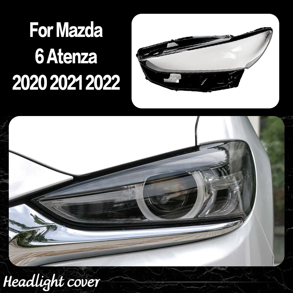 For Mazda 6 Atenza 2020 2021 2022 Transparent Headlight Cover Headlamp Shell Clear Lens Plexiglass Replace Original Lampshade
For Mazda 6 Atenza 2020 2021 2022 Transparent Headlight Cover Headlamp Shell Clear Lens Plexiglass Replace Original Lampshade