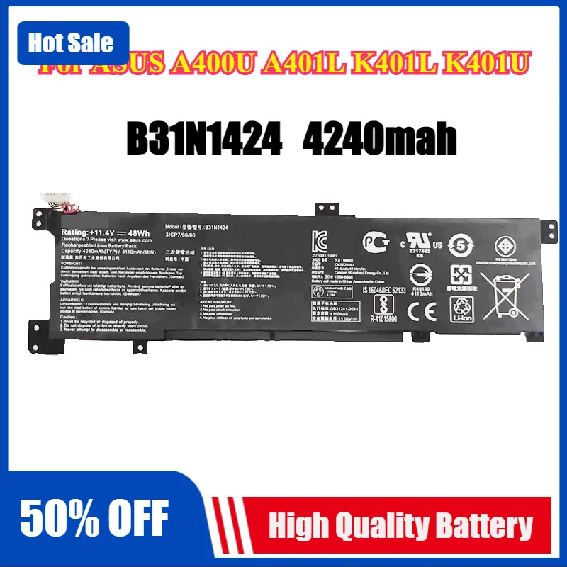 Laptop Battery B31N1424 11.4V 48Wh For ASUS A400U A401L K401L K401U B5010 500 200 K401LB5010 K401LB5500 K401LB5200
Laptop Battery B31N1424 11.4V 48Wh For ASUS A400U A401L K401L K401U B5010 500 200 K401LB5010 K401LB5500 K401LB5200