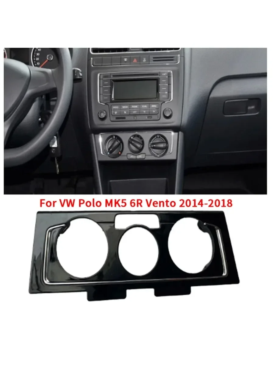 New Glossy Black Chrome Front Dash Manual AC Heater Control Panel Trim Cover For VW Polo MK5 6R Vento 2014 2015 2016 2017 2018
New Glossy Black Chrome Front Dash Manual AC Heater Control Panel Trim Cover For VW Polo MK5 6R Vento 2014 2015 2016 2017 2018