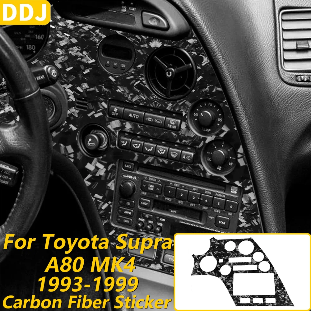 For Toyota Supra A80 MK4 1993-1999 Forged Carbon Fiber Central Air Conditioning Vent Radio Control Panel Car Accessories Sticker
For Toyota Supra A80 MK4 1993-1999 Forged Carbon Fiber Central Air Conditioning Vent Radio Control Panel Car Accessories Sticker