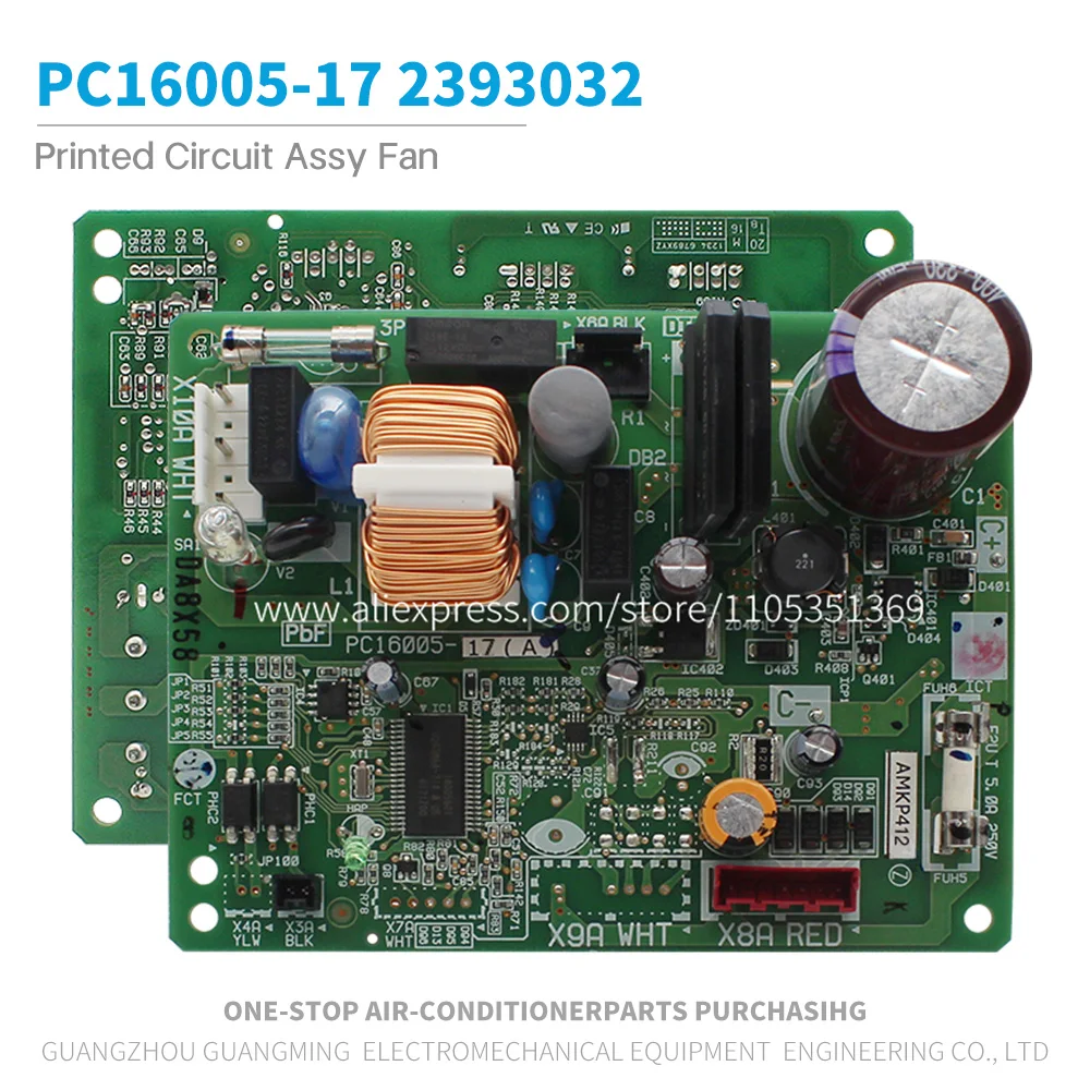 Printed Circuit Assy Fan PC16005-17 Part Number 2393032 For Daikin Indoor Unit FDMQ24WVJU9 FDMR71TVMG New And Original
Printed Circuit Assy Fan PC16005-17 Part Number 2393032 For Daikin Indoor Unit FDMQ24WVJU9 FDMR71TVMG New And Original
