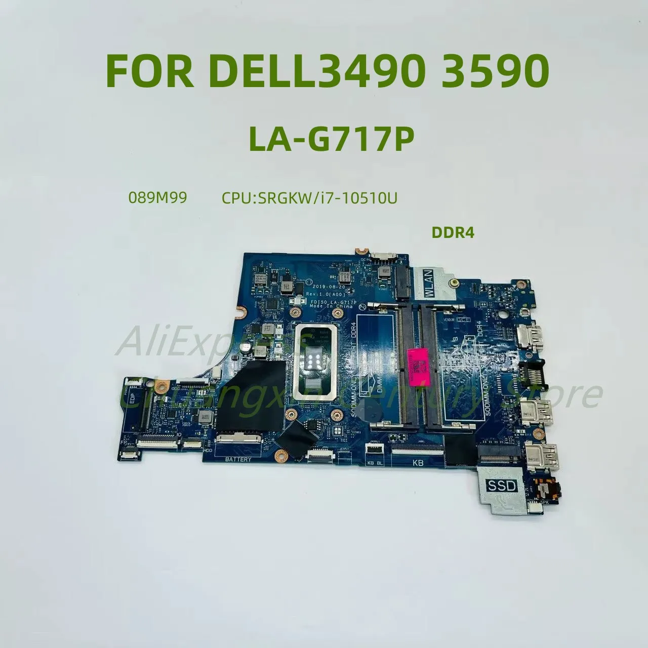 LA-G717P материнская плата применима к ноутбуку Dell 3490 3590 CPU: I5-10210U DDR4 100% протестирован и отправлен
LA-G717P материнская плата применима к ноутбуку Dell 3490 3590 CPU: I5-10210U DDR4 100% протестирован и отправлен