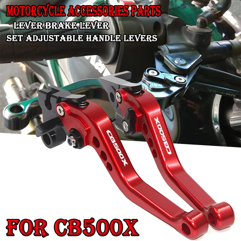 Motorcycle Accessories Parts Clutch Lever Brake Lever Set Adjustable Handle Lever For CB500X CB 500X 2013-2022
Motorcycle Accessories Parts Clutch Lever Brake Lever Set Adjustable Handle Lever For CB500X CB 500X 2013-2022