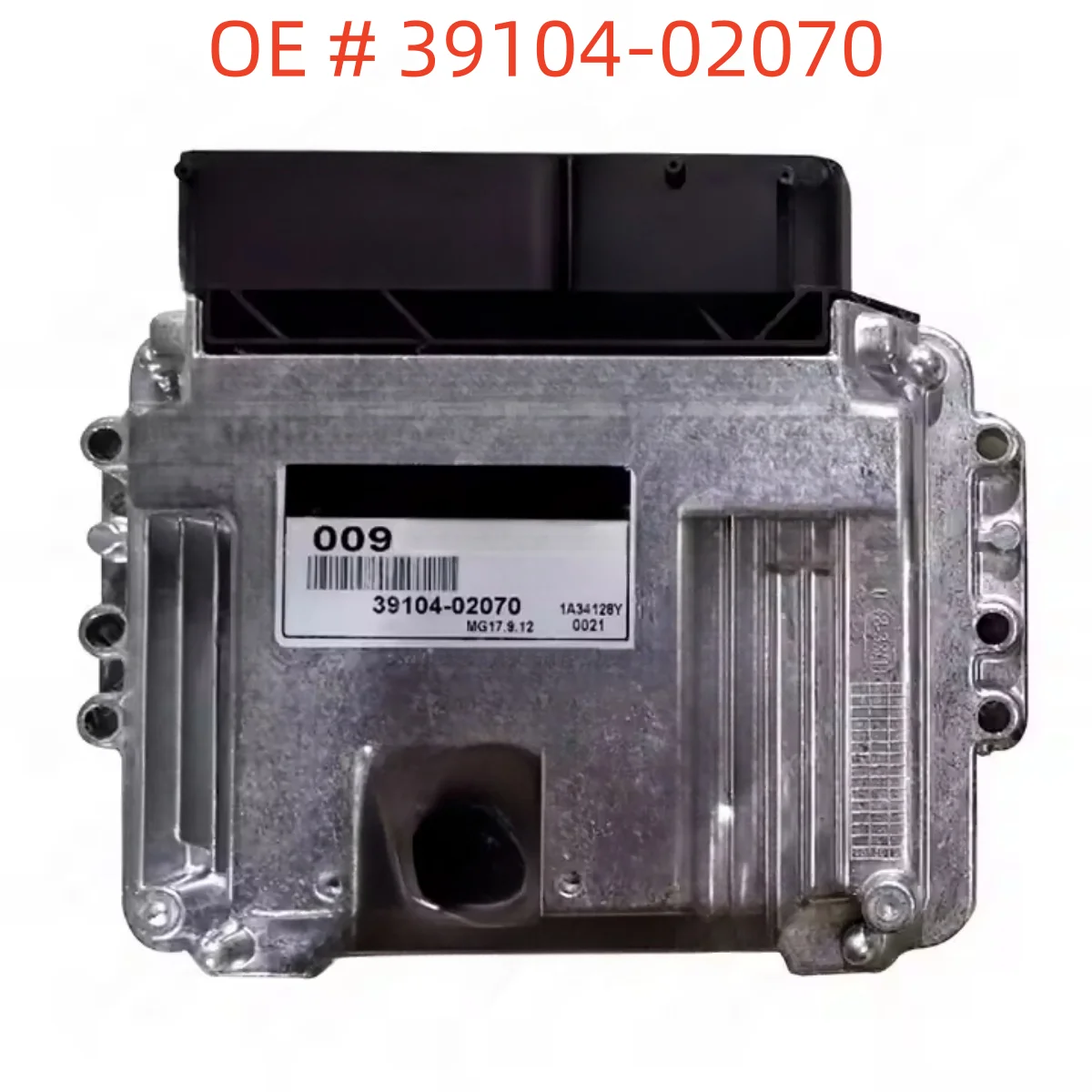 High quality Brand New 39104-02070 3910402070 Engine Computer Board ECU MEG17.9.12 0097 For Hyundai
High quality Brand New 39104-02070 3910402070 Engine Computer Board ECU MEG17.9.12 0097 For Hyundai