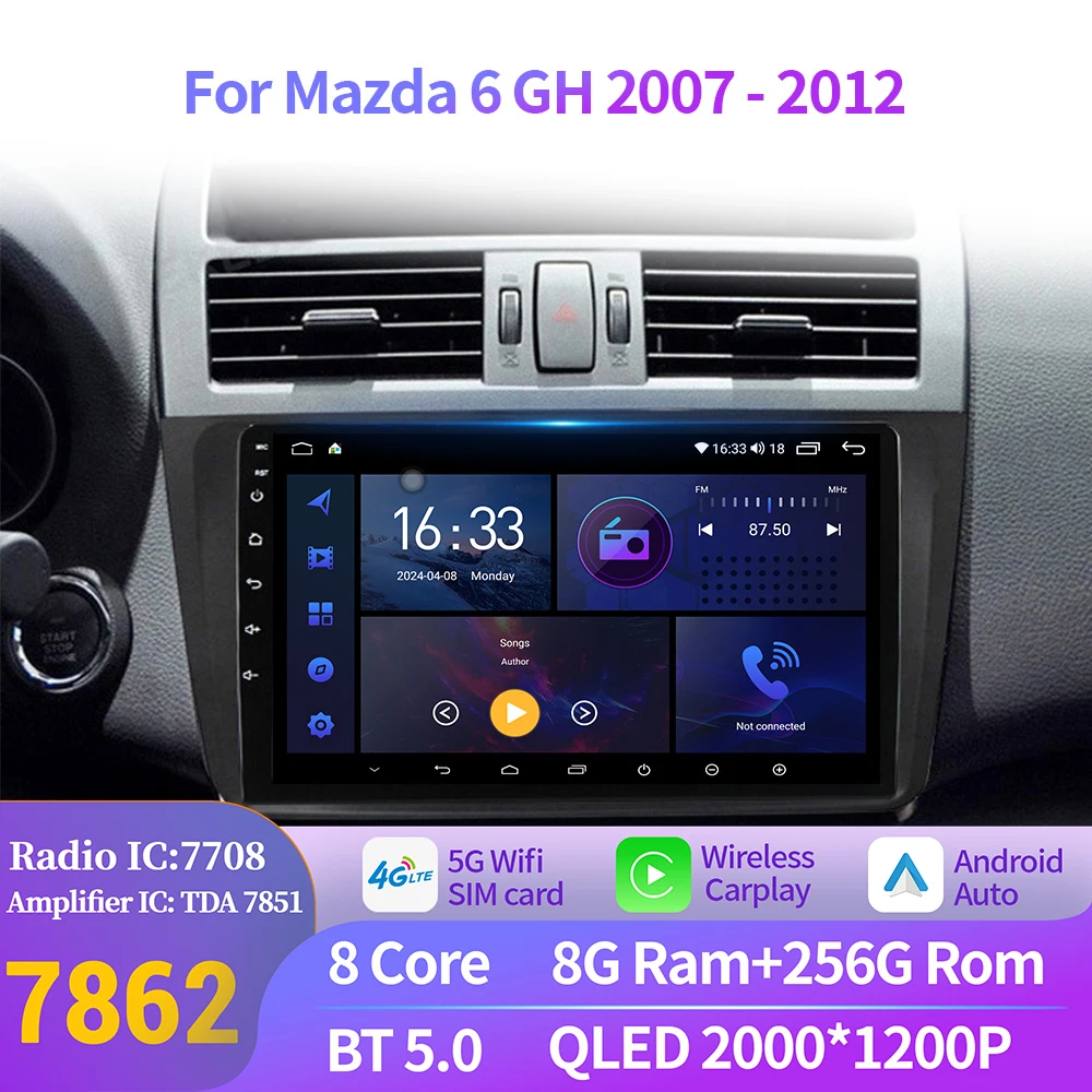 Android 14 For Mazda 6 GH 2007-2012 Multimedia CarPlay Car Radio Multimedia Auto Navigation 4G GPS Touch 2K QLED Screen Stereo
Android 14 For Mazda 6 GH 2007-2012 Multimedia CarPlay Car Radio Multimedia Auto Navigation 4G GPS Touch 2K QLED Screen Stereo