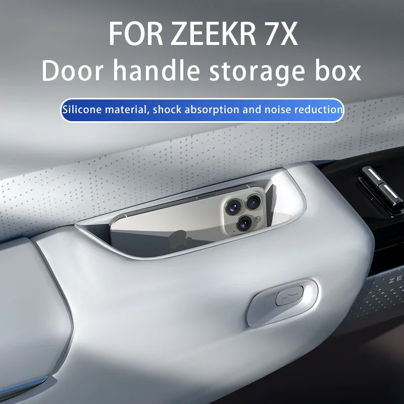 For ZEEKR 7X 2025 2024 Door handle storage box Interior door handle Silicone storage box Car interior accessories
For ZEEKR 7X 2025 2024 Door handle storage box Interior door handle Silicone storage box Car interior accessories