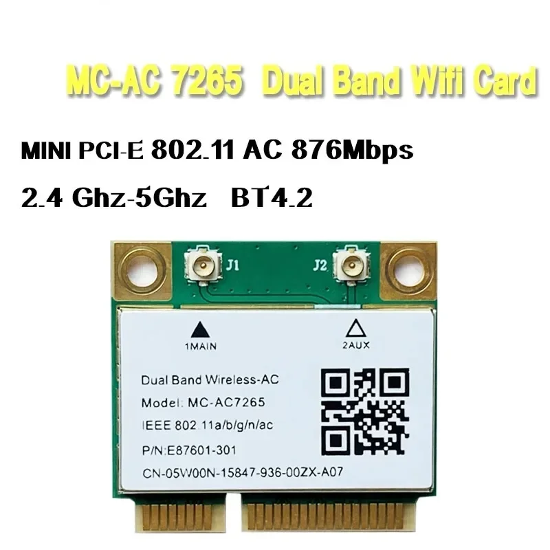 MC-AC7265 Двухдиапазонная мини-карта PCI-E WiFi — 802.11ac 2x2 WiFi + BT4.2 для сетевых решений ПК
MC-AC7265 Двухдиапазонная мини-карта PCI-E WiFi — 802.11ac 2x2 WiFi + BT4.2 для сетевых решений ПК
