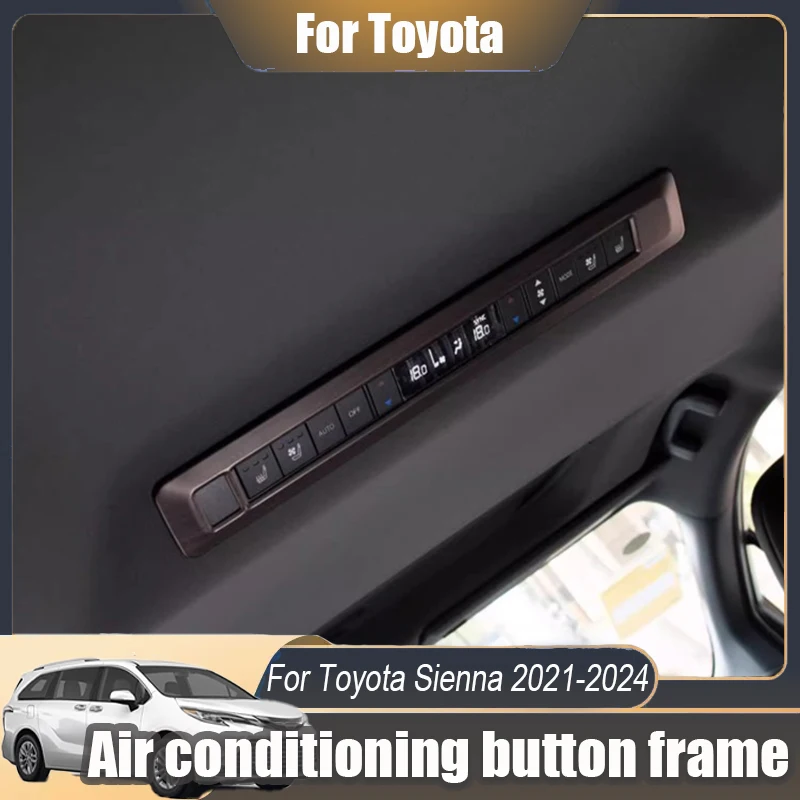 Для Toyota Sienna 2021 2022 2023 2024, второй ряд, кнопка кондиционера на крыше, декоративная рамка, наклейка, модификация интерьера
Для Toyota Sienna 2021 2022 2023 2024, второй ряд, кнопка кондиционера на крыше, декоративная рамка, наклейка, модификация интерьера