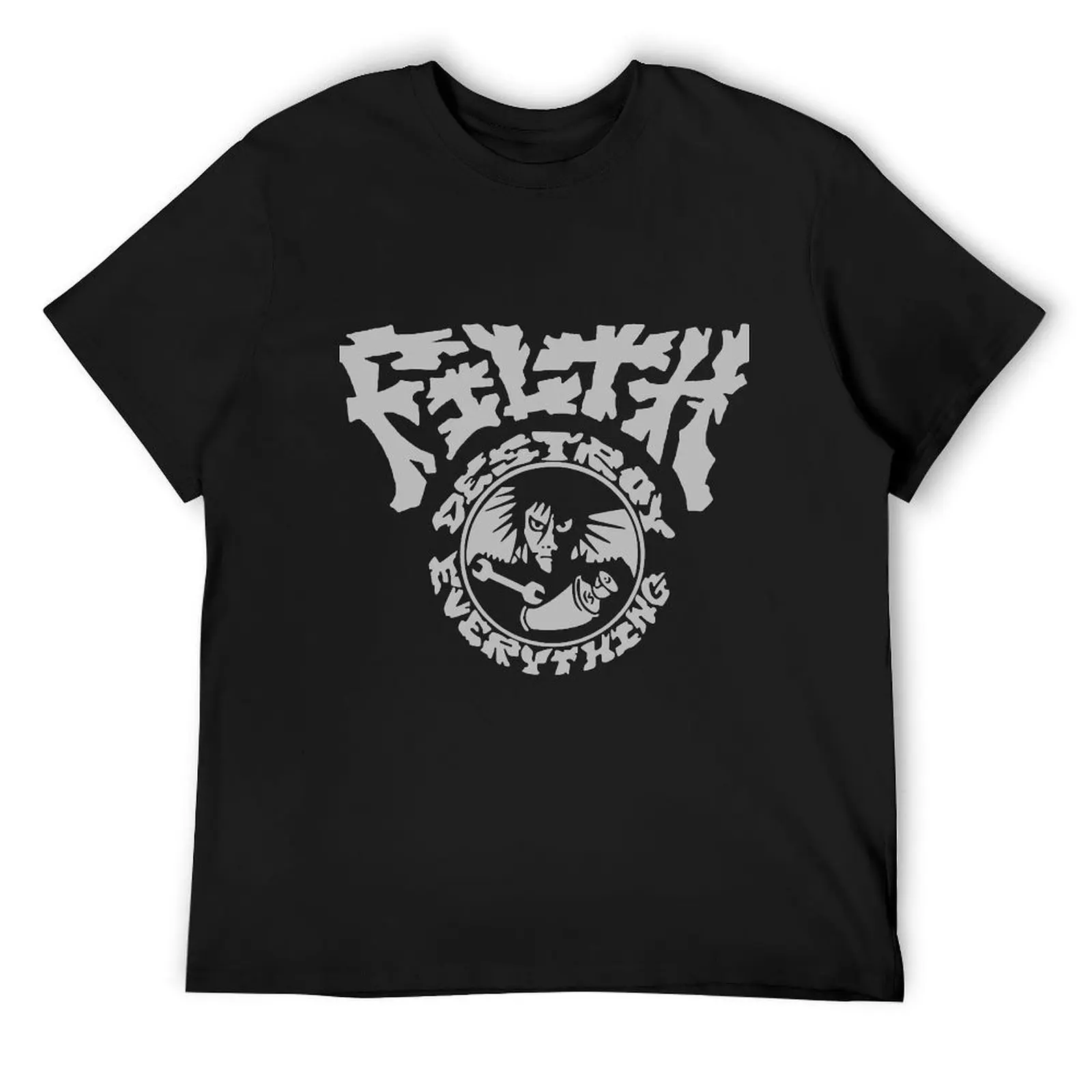 Filth - Destroy Everything T-Shirt T-Shirt Funny t-shirts custom shirt plus size clothes Men's t shirts
Filth - Destroy Everything T-Shirt T-Shirt Funny t-shirts custom shirt plus size clothes Men's t shirts