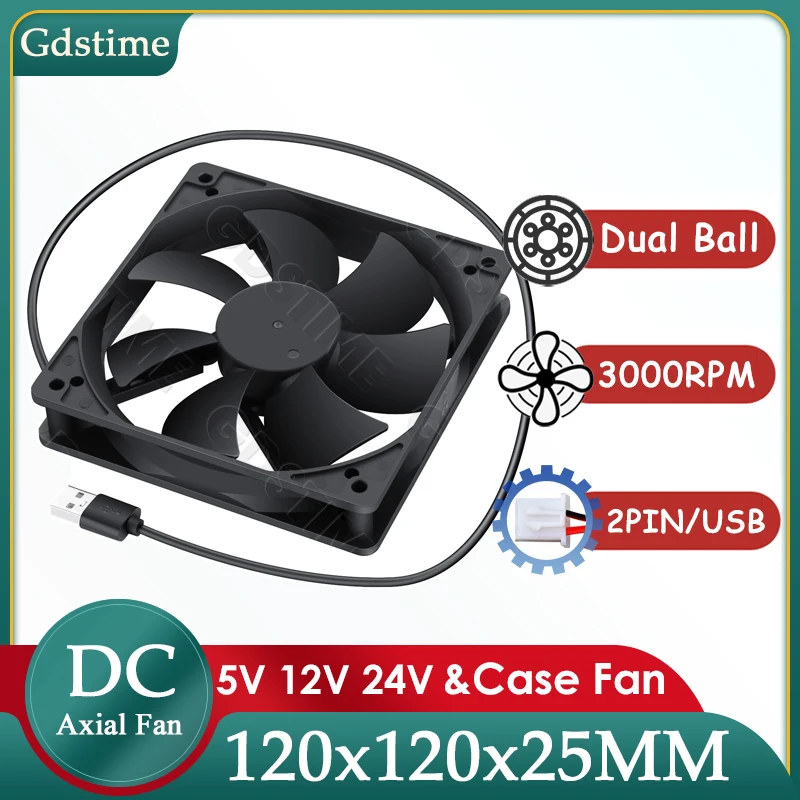 Gdstime 120mm Fan 24V 12V Cooling Fan 120*25MM 5V PC Case USB Fan 12025 Dual Ball Server Cooler for Computer GPU CPU Cooling
Gdstime 120mm Fan 24V 12V Cooling Fan 120*25MM 5V PC Case USB Fan 12025 Dual Ball Server Cooler for Computer GPU CPU Cooling