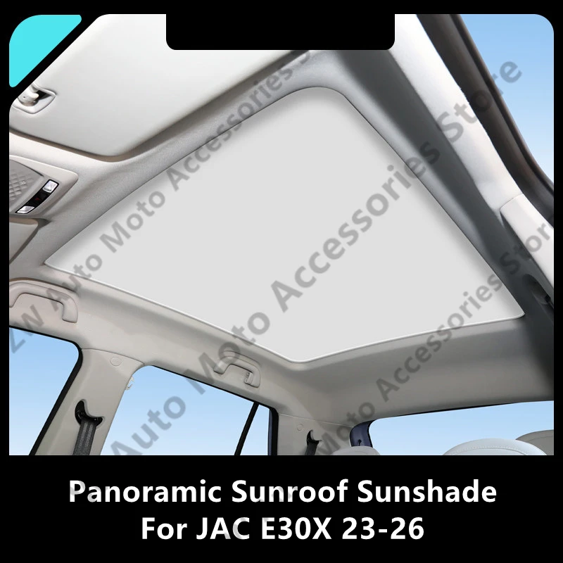 For JAC E30X 23-26 Panoramic Sunroof Sunshade,Car Interior Thermal Insulation And Sun Protection Accessories Refit
For JAC E30X 23-26 Panoramic Sunroof Sunshade,Car Interior Thermal Insulation And Sun Protection Accessories Refit