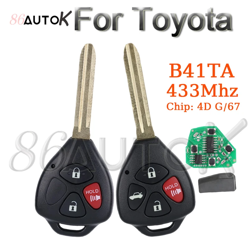 Car Remote Key B41TA for Toyota Yaris Fortuner Corolla Hilux Innova 89070-52E61 4D 67 G Chip 433Mhz 2/3/4 Buttons Smart Car Key
Car Remote Key B41TA for Toyota Yaris Fortuner Corolla Hilux Innova 89070-52E61 4D 67 G Chip 433Mhz 2/3/4 Buttons Smart Car Key