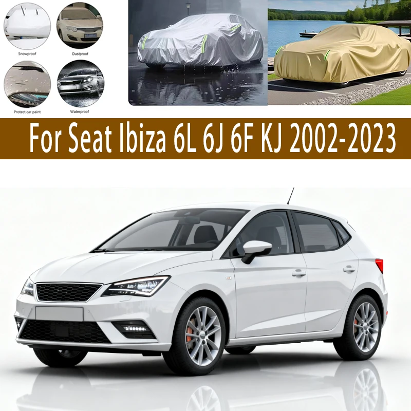 For Seat Ibiza 6L 6J 6F KJ Outdoor Protection Full Car Covers Snow Cover Sunshade Waterproof Dustproof Exterior Car accessories
For Seat Ibiza 6L 6J 6F KJ Outdoor Protection Full Car Covers Snow Cover Sunshade Waterproof Dustproof Exterior Car accessories