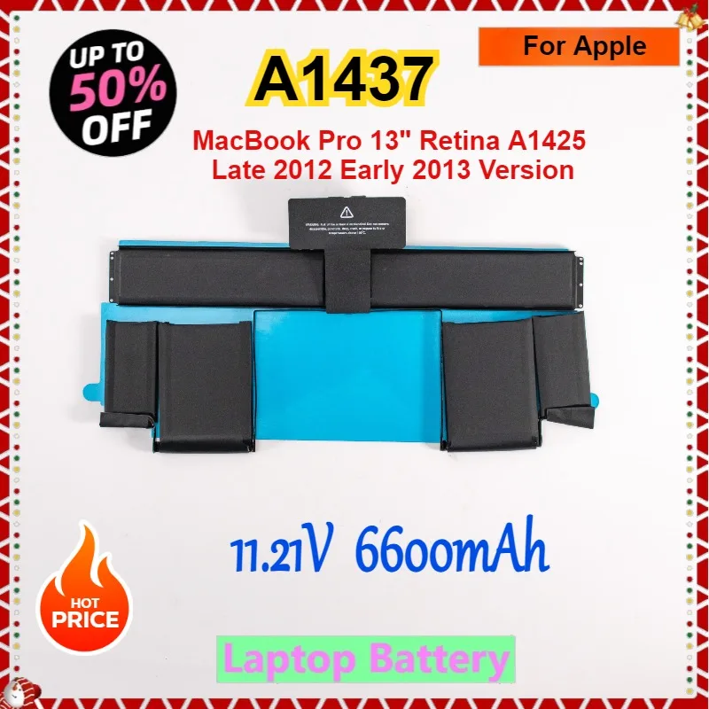 New A1437 Laptop Battery for Apple MacBook Pro 13" Retina A1425 Late 2012 Early 2013 Version Replacement Batteries
New A1437 Laptop Battery for Apple MacBook Pro 13" Retina A1425 Late 2012 Early 2013 Version Replacement Batteries