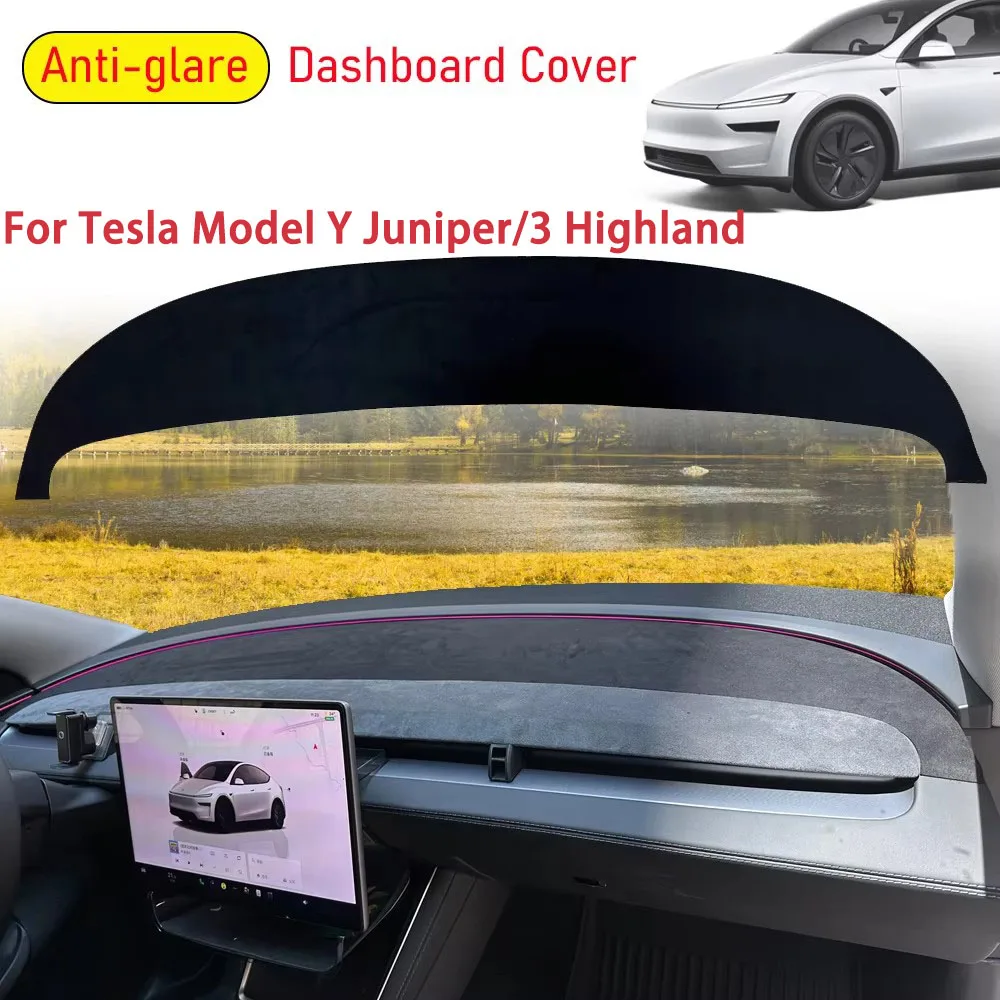 For Tesla Model Y Juniper 3 Highland Dashboard Cover Pad Suede Sunshade Protector Anti-UV Dash Mat Non-slip Pads Car Accessories
For Tesla Model Y Juniper 3 Highland Dashboard Cover Pad Suede Sunshade Protector Anti-UV Dash Mat Non-slip Pads Car Accessories