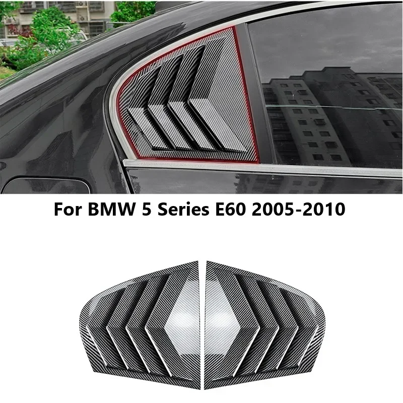 Car Rear Window Louver Trim Cover For BMW 5 Series E60 2005-2010 Shutter Triangular Window Sticker Auto Body Kit Car Accessories
Car Rear Window Louver Trim Cover For BMW 5 Series E60 2005-2010 Shutter Triangular Window Sticker Auto Body Kit Car Accessories