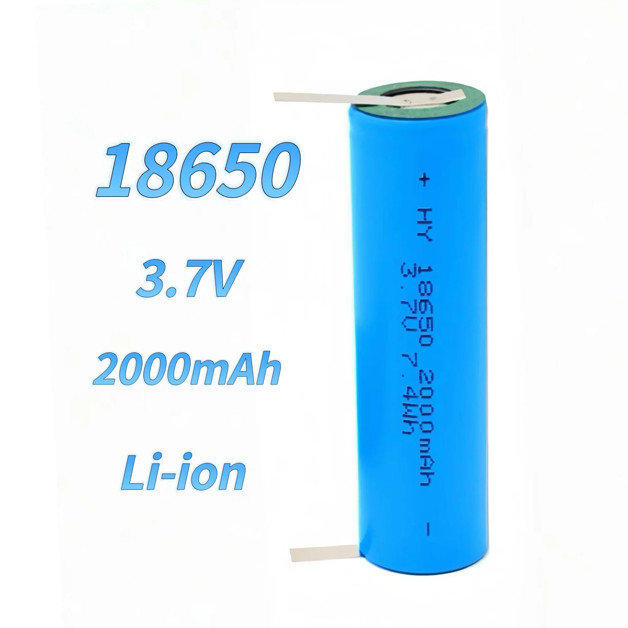18650 rechargeable battery 3.7V 2000mAh 18650 lithium battery with solder tabs for Vape Flashlight Projetor Fans Radio Speaker
18650 rechargeable battery 3.7V 2000mAh 18650 lithium battery with solder tabs for Vape Flashlight Projetor Fans Radio Speaker