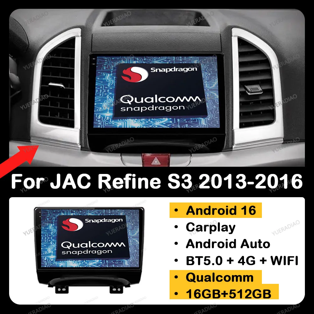 Android 16 Car Radio For JAC Refine S3 2013 - 2016 BT Head Unit Qualcomm Multimedia Stereo Video Player QLED 2DIN 4G LTE 5G WIFI
Android 16 Car Radio For JAC Refine S3 2013 - 2016 BT Head Unit Qualcomm Multimedia Stereo Video Player QLED 2DIN 4G LTE 5G WIFI