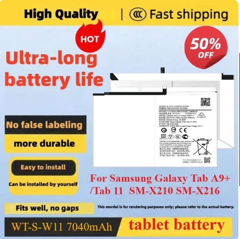 WT-S-W11 7040mAh Replacement Battery for Samsung Galaxy Tab A9+ /Tab 11 SM-X210 SM-X216 Tablet Battery 7040mah
WT-S-W11 7040mAh Replacement Battery for Samsung Galaxy Tab A9+ /Tab 11 SM-X210 SM-X216 Tablet Battery 7040mah