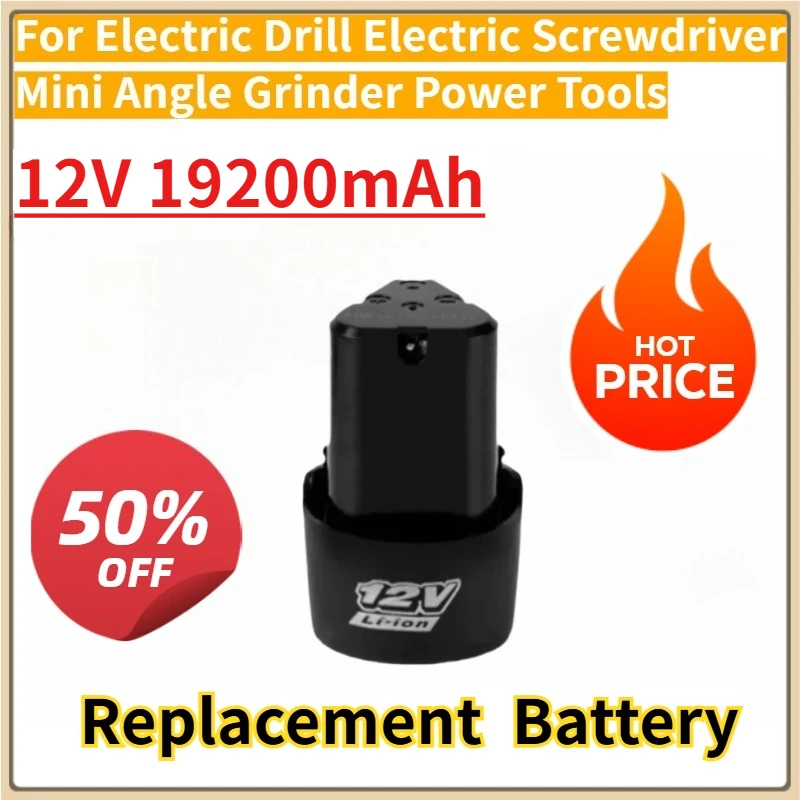 New Replacement Rechargeable Battery 12V 19200mAh for Electric Drill Electric Screwdriver Mini Angle Grinder Power Tools
New Replacement Rechargeable Battery 12V 19200mAh for Electric Drill Electric Screwdriver Mini Angle Grinder Power Tools