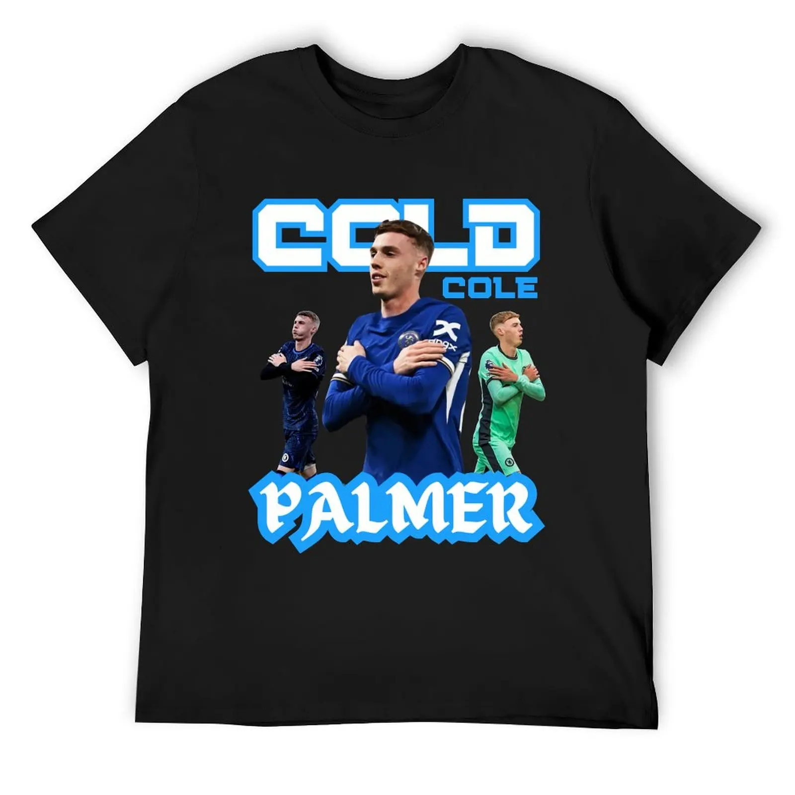 Cold Cole Palmer T-Shirt funny shirt cotton sublime Anime t-shirt cotton man t-shirts mens t shirts pack
Cold Cole Palmer T-Shirt funny shirt cotton sublime Anime t-shirt cotton man t-shirts mens t shirts pack