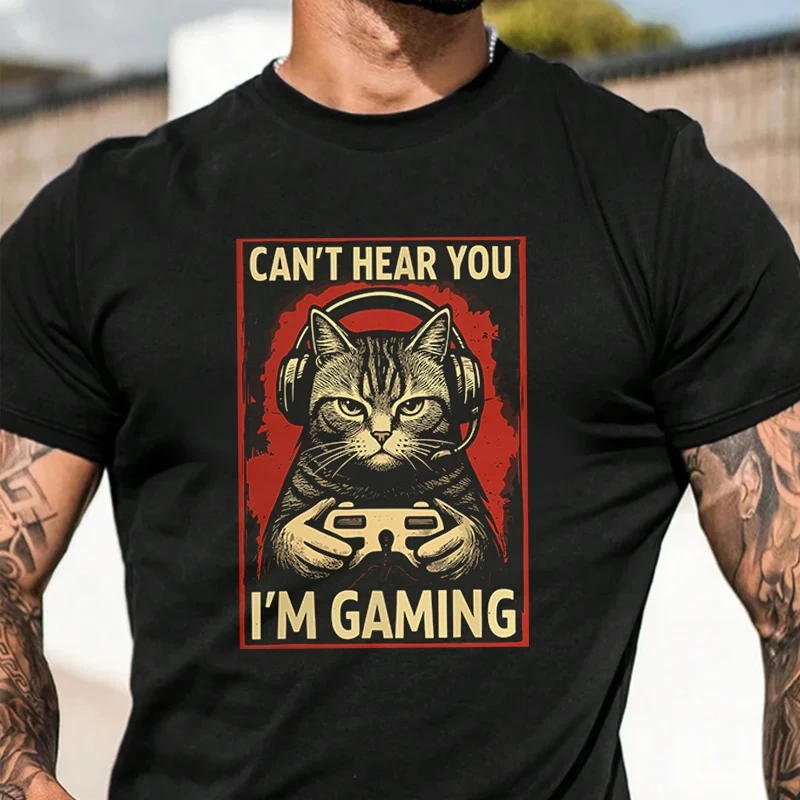 Gamer Cat Can’t Hear You I’m Gaming Men's Fashion T-shirt Casual Trendy Tshirts For Summer Comfortable Short Sleeve Tops
Gamer Cat Can’t Hear You I’m Gaming Men's Fashion T-shirt Casual Trendy Tshirts For Summer Comfortable Short Sleeve Tops