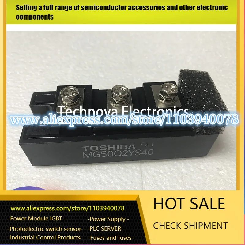 MG50Q2YS40 MG75Q2YS50 MG75Q2YS40 MG100Q2YS50 MG150Q2YS50 MG100J2YS50 NEW ORIGINAL IGBT MODULE
MG50Q2YS40 MG75Q2YS50 MG75Q2YS40 MG100Q2YS50 MG150Q2YS50 MG100J2YS50 NEW ORIGINAL IGBT MODULE