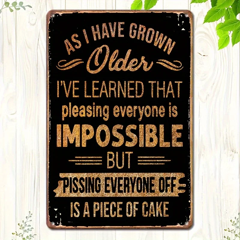 1PC Ironic Metal Vintage Aluminum Sign, Ages Funny Poster, For Outdoor Wall Decor Street Yard Porch Garage Home Cafe Bar 
1PC Ironic Metal Vintage Aluminum Sign, Ages Funny Poster, For Outdoor Wall Decor Street Yard Porch Garage Home Cafe Bar