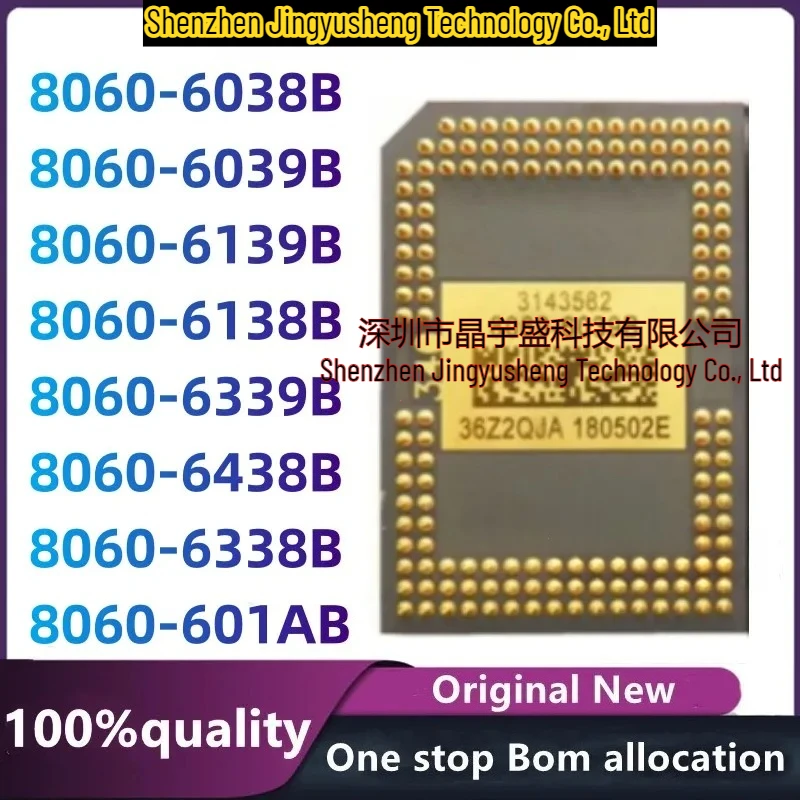 New Original Projector DIP Chip8060-6038B 8060-6039B 8060-6139B 8060-6138B 8060-6339B 8060-6438B 8060-6338B 8060-601AB
New Original Projector DIP Chip8060-6038B 8060-6039B 8060-6139B 8060-6138B 8060-6339B 8060-6438B 8060-6338B 8060-601AB