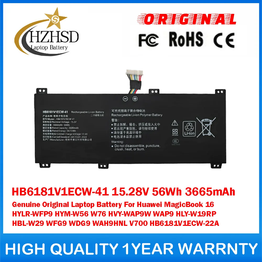 HB6181V1ECW-41 15.28V 56Wh 3665mAh Genuine Original Laptop Battery For Huawei MagicBook 16 HYLR-WFP9 HYM-W56 W76 HVY-WAP9W WAP9
HB6181V1ECW-41 15.28V 56Wh 3665mAh Genuine Original Laptop Battery For Huawei MagicBook 16 HYLR-WFP9 HYM-W56 W76 HVY-WAP9W WAP9