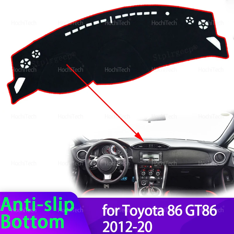 For Toyota 86 GT86 ZN6 Scion FRS Subaru BRZ 2012-2020 Dashboard Cover Avoid Light Pad Sun Shade Anti-UV Carpets Non-Slip Mat
For Toyota 86 GT86 ZN6 Scion FRS Subaru BRZ 2012-2020 Dashboard Cover Avoid Light Pad Sun Shade Anti-UV Carpets Non-Slip Mat