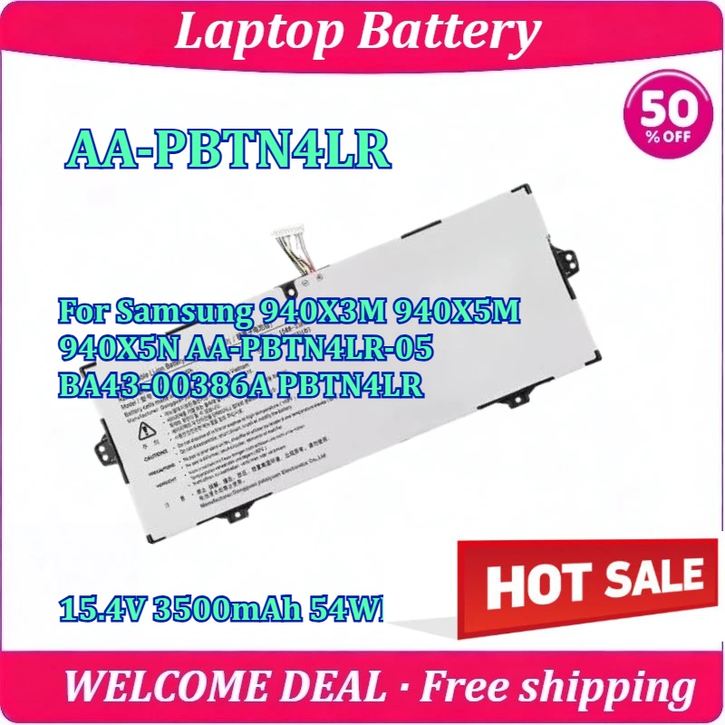 New AA-PBTN4LR Laptop Battery For Samsung 940X3M 940X5M 940X5N AA-PBTN4LR-05 BA43-00386A PBTN4LR 15.4V 3500mAh 54Wh
New AA-PBTN4LR Laptop Battery For Samsung 940X3M 940X5M 940X5N AA-PBTN4LR-05 BA43-00386A PBTN4LR 15.4V 3500mAh 54Wh
