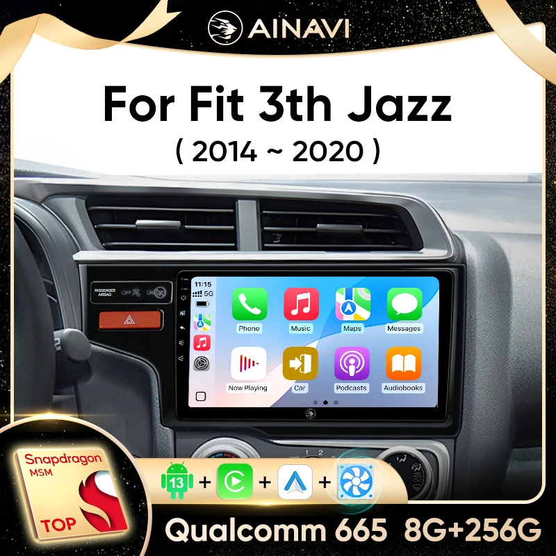 Автомобильный стерео радио Ainavi для Honda Fit 3 Jazz Jeez 2014-2020, мультимедийный беспроводной Carplay, Android, авто головное устройство, сенсорный экран, WIFI
Автомобильный стерео радио Ainavi для Honda Fit 3 Jazz Jeez 2014-2020, мультимедийный беспроводной Carplay, Android, авто головное устройство, сенсорный экран, WIFI