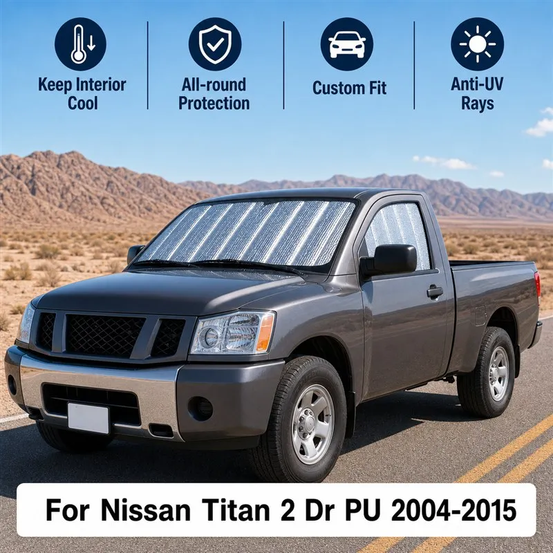 For Nissan Titan 2 Dr PU 2004-2015 Car Window Sunshades UV Block Privacy Heat Insulated Foldable Car Curtain
For Nissan Titan 2 Dr PU 2004-2015 Car Window Sunshades UV Block Privacy Heat Insulated Foldable Car Curtain