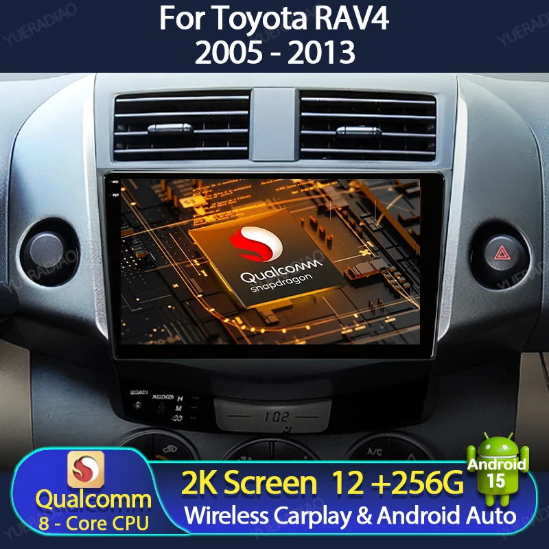 Android 15 Car Radio For Toyota RAV4 3 XA30 2005 - 2013 Head Unit 4G LTE 5G WIFI QLED 2DIN Qualcomm Multimedia Video Player BT
Android 15 Car Radio For Toyota RAV4 3 XA30 2005 - 2013 Head Unit 4G LTE 5G WIFI QLED 2DIN Qualcomm Multimedia Video Player BT