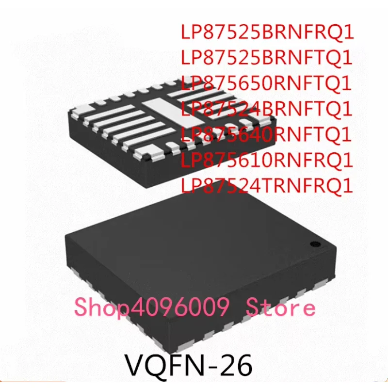 10 шт. LP87525BRNFRQ1 LP87525BRNFTQ1 LP 875650 RNFTQ1 LP87524BRNFTQ1 LP 875640 RNFTQ1 LP 875610 RNFRQ1 LP87524TRNFRQ1 LP87525 LP 875650
10 шт. LP87525BRNFRQ1 LP87525BRNFTQ1 LP 875650 RNFTQ1 LP87524BRNFTQ1 LP 875640 RNFTQ1 LP 875610 RNFRQ1 LP87524TRNFRQ1 LP87525 LP 875650