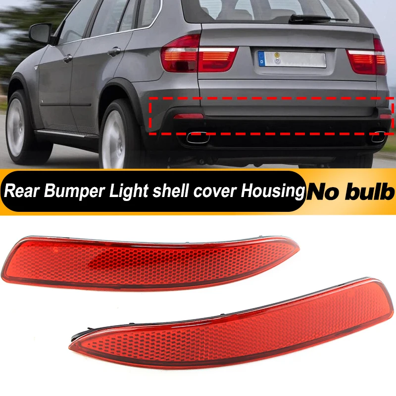 2PCS For BMW E70 X5 2007 2008 2009 2010 Smoked/RED Rear Bumper Reflector Brake Light shell cover housing without bulb
2PCS For BMW E70 X5 2007 2008 2009 2010 Smoked/RED Rear Bumper Reflector Brake Light shell cover housing without bulb
