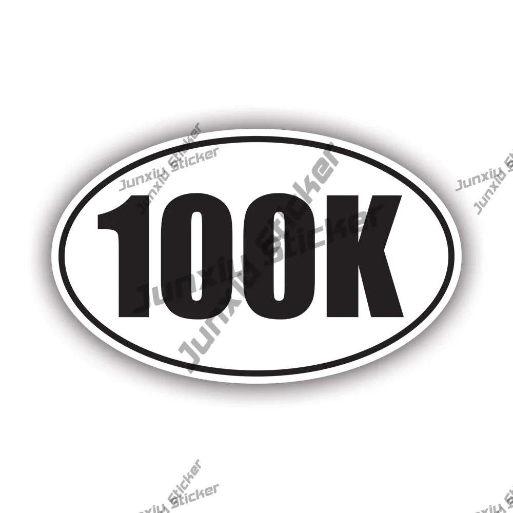 Oval 100k Sticker 100 Kilometer Oval Ultra Marathon Run Runner Decal Suv Laptop Decoration Pvc Boat Accessories Style For Car 
Oval 100k Sticker 100 Kilometer Oval Ultra Marathon Run Runner Decal Suv Laptop Decoration Pvc Boat Accessories Style For Car