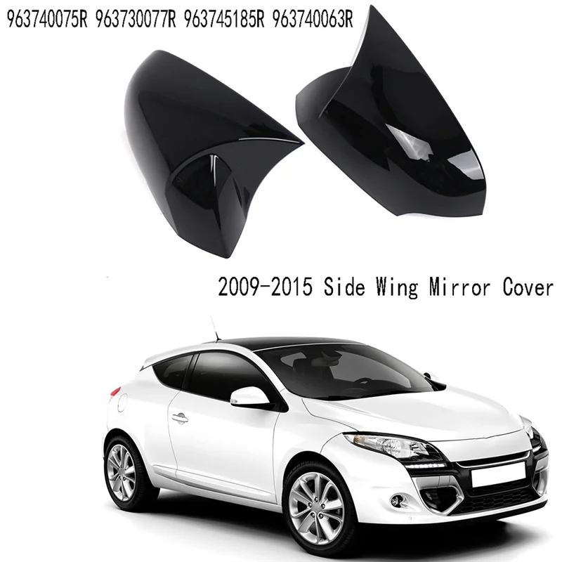 Exterior Rear View Mirror Cover For Renault Fluence 2009-2015 Side Wing Mirror Cover
Exterior Rear View Mirror Cover For Renault Fluence 2009-2015 Side Wing Mirror Cover