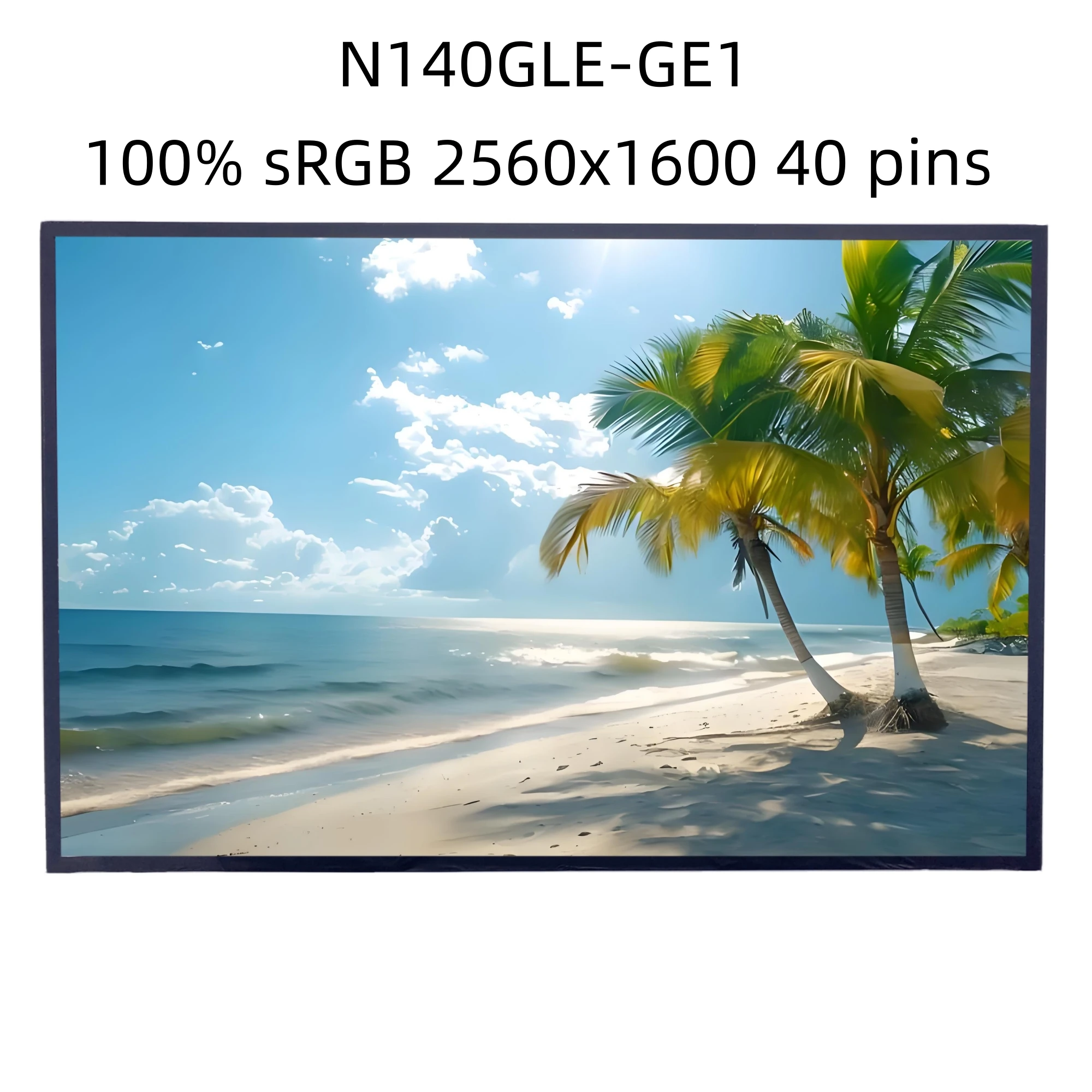 14.0" IPS Original N140GLE-GE1 2560x1600 Display Panel Matrix Laptop LCD screen
14.0" IPS Original N140GLE-GE1 2560x1600 Display Panel Matrix Laptop LCD screen