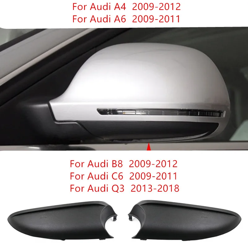 Side Mirror Bottom Cover For Audi A4 B8 2009-2012 A6 C6 2009-2011 Q3 2013-2018 Rearview Mirror Lower Shell Auto Accessories
Side Mirror Bottom Cover For Audi A4 B8 2009-2012 A6 C6 2009-2011 Q3 2013-2018 Rearview Mirror Lower Shell Auto Accessories