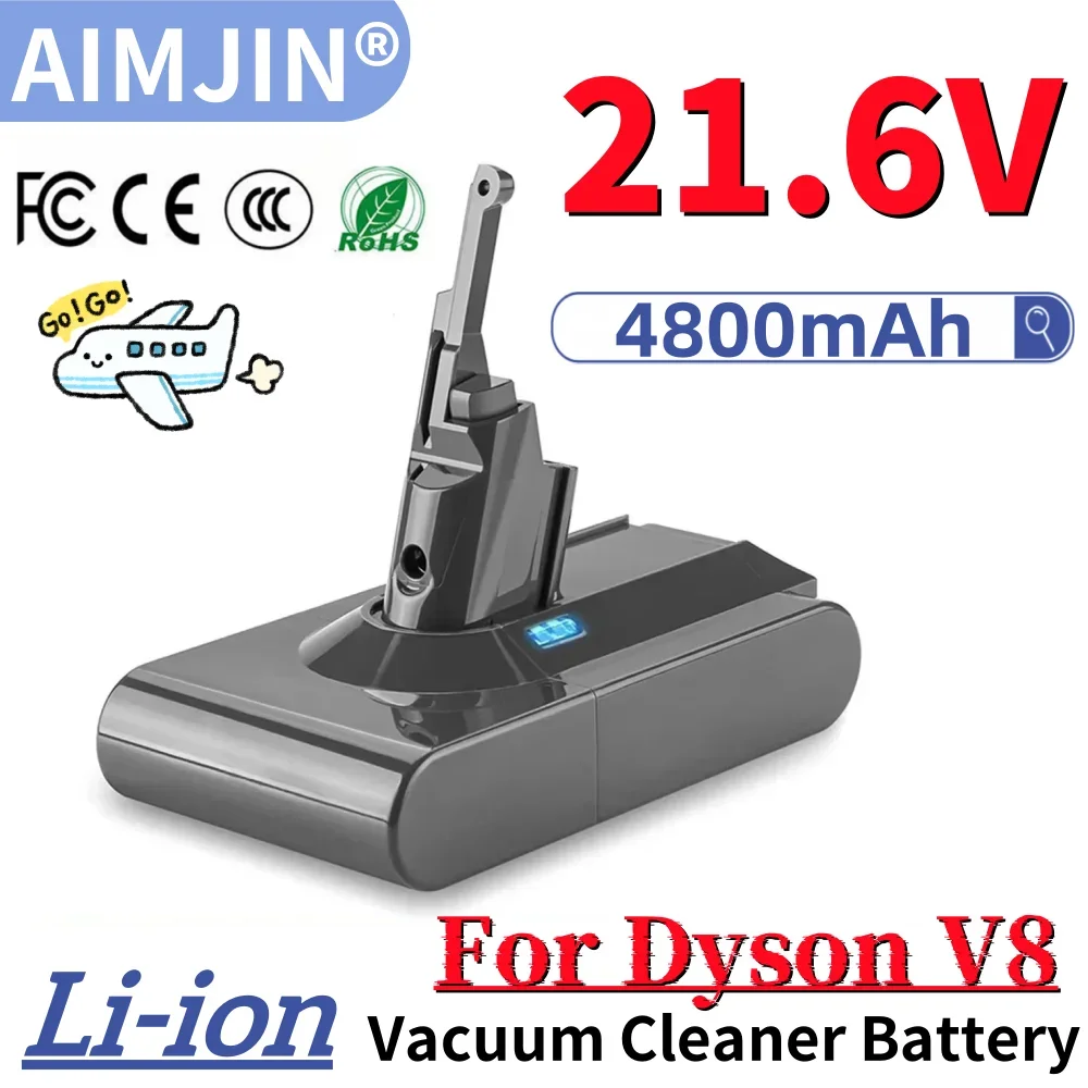For Dyson V8 21.6V 4800mAh Electric Tool Power Battery V8 series Li-ion Battery Replacement Vacuum Cleaner Rechargeable Battery
For Dyson V8 21.6V 4800mAh Electric Tool Power Battery V8 series Li-ion Battery Replacement Vacuum Cleaner Rechargeable Battery