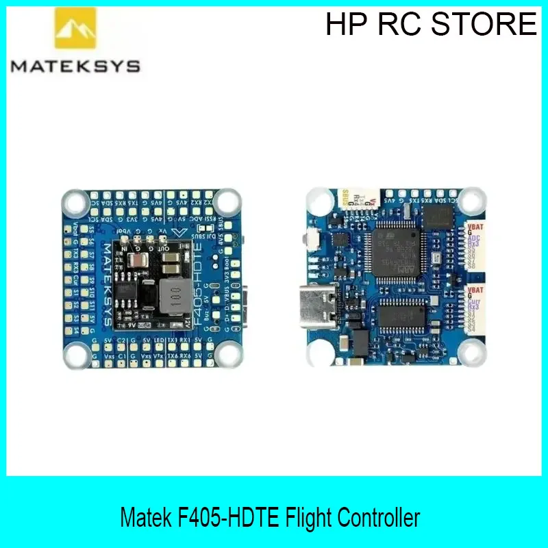 MATEK F405-HDTE F4 Flight Controller STM32F405 Built-in Dual BEC OSD Blackbox 3~12S LiPo 30X30mm for FPV Drone instead F722-HD
MATEK F405-HDTE F4 Flight Controller STM32F405 Built-in Dual BEC OSD Blackbox 3~12S LiPo 30X30mm for FPV Drone instead F722-HD