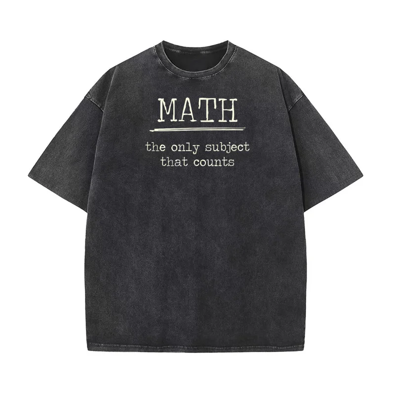 Math The Only Subject That Counts Math Pun Pure Cotton T-shirt For Man Oversized Art Graphic Clothing Printed
Math The Only Subject That Counts Math Pun Pure Cotton T-shirt For Man Oversized Art Graphic Clothing Printed