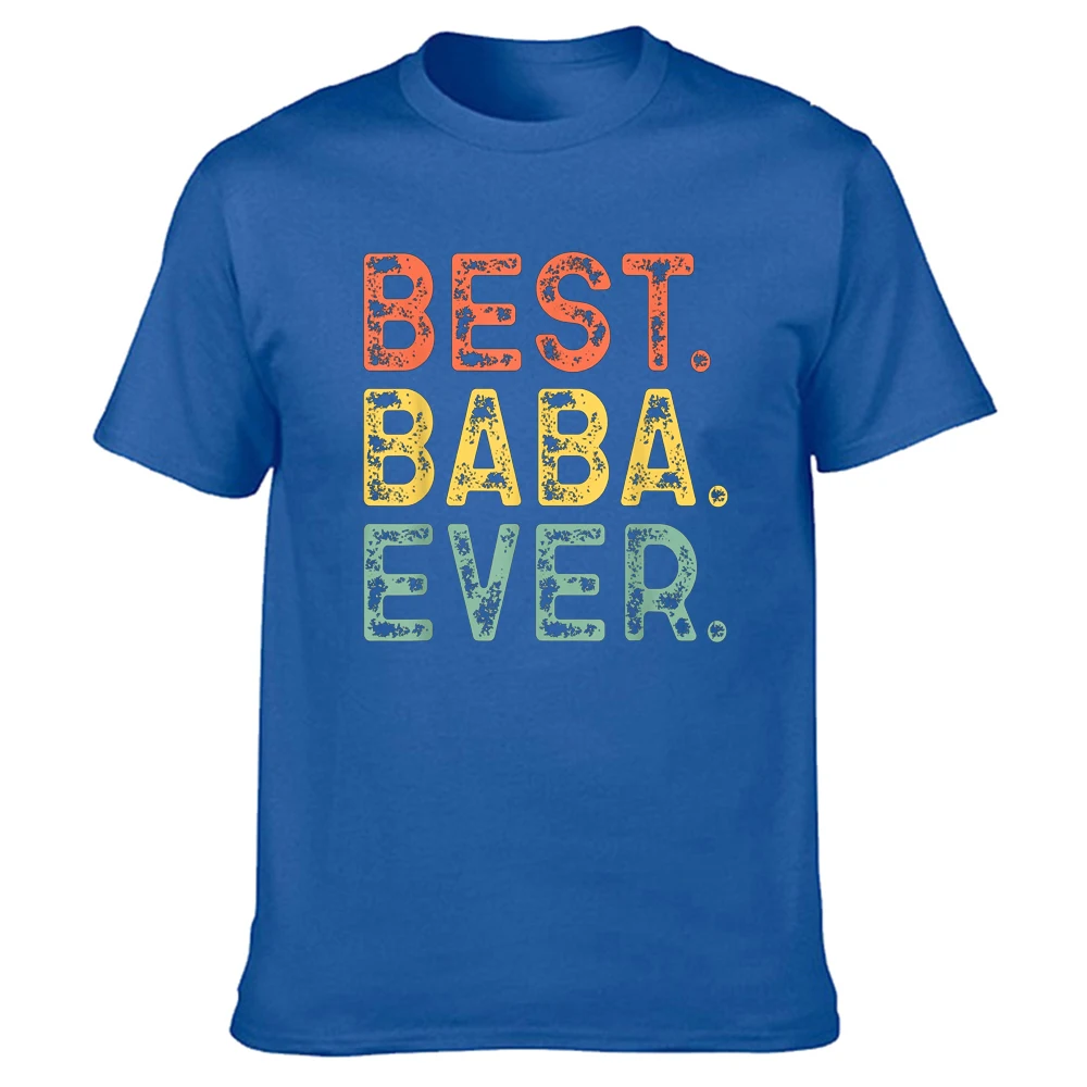 Best Baba Ever Funny Vintage Retro T Shirts Graphic Cotton Streetwear Short Sleeve Father Daddy Birthday Gifts Summer T-shirtF
Best Baba Ever Funny Vintage Retro T Shirts Graphic Cotton Streetwear Short Sleeve Father Daddy Birthday Gifts Summer T-shirtF