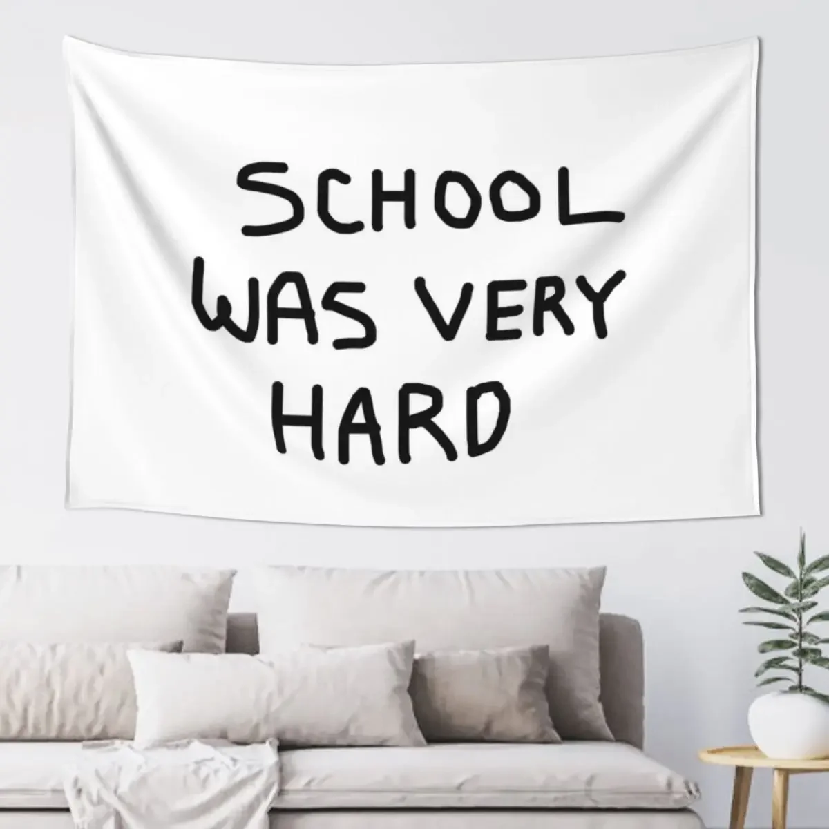 School Was Very Hard Tapestry Funny Cute Room Decor Carpet Wall Wall Tapestries Tapestry
School Was Very Hard Tapestry Funny Cute Room Decor Carpet Wall Wall Tapestries Tapestry